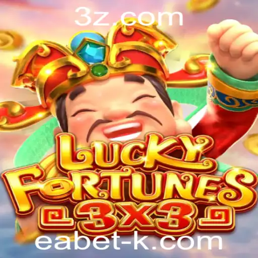 Descubra LUCKYFORTUNES3x3: O Novo Jogo de Eabet Que Está Revolucionando o Mundo dos Cassinos Online